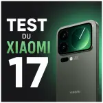 Test du Xiaomi 17 : compact, endurant, mais bridé par son logiciel