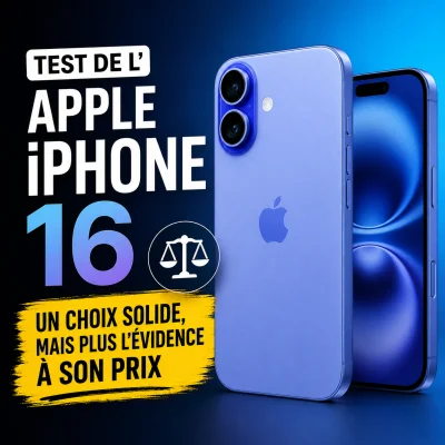 Test de l'Apple iPhone 16 : un choix solide, mais plus l'évidence à son prix