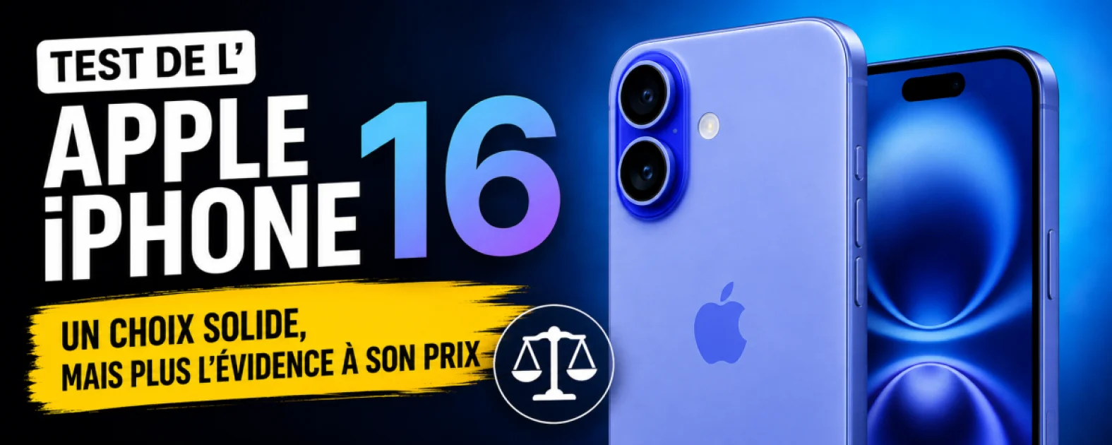 Cover de Test de l'Apple iPhone 16 : un choix solide, mais plus l'évidence à son prix