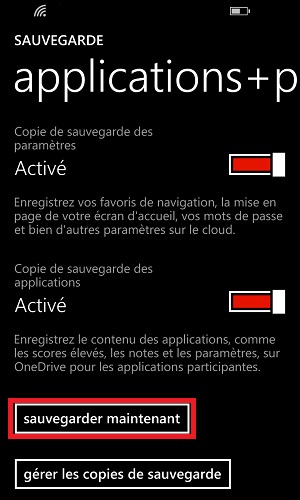 Sauvegarder restaurer mettre à jour son Lumia windows 8.1 sauvegarder maintenant