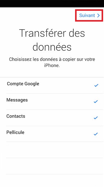 Transférer ses données iPhone suivant