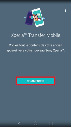 Xperia Transfer Mobile commencer